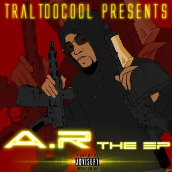 A.R the by TralTooCool