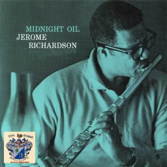 Midnight Oil by Jerome Richardson