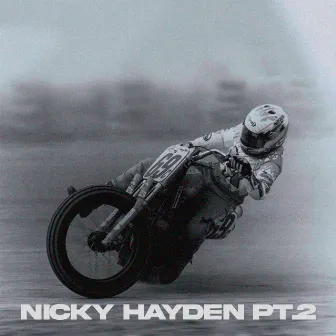 Nicky Hayden, Pt. 2 by Halkus