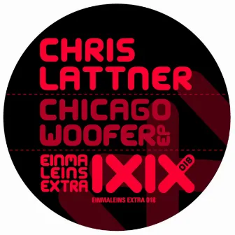 Chicago Woofer EP by Chris Lattner