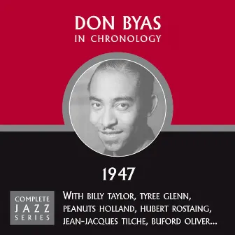 Complete Jazz Series 1947 by Don Byas