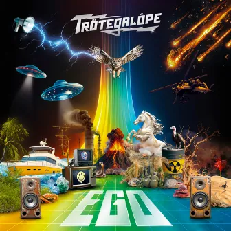 EGO by Trötegalôpe