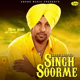 Singh Soorme by Jassi Jaspal