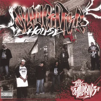 The Gathering by Slaughterhouse