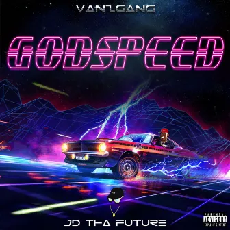 Godspeed by JD Tha Future