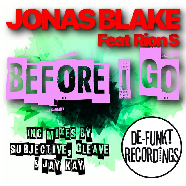 Before I Go - Jay Kay Remix