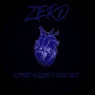 Zero by Richie Rollin