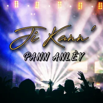 Pann Anlèy by Ji Kann'