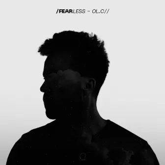 Fearless by OL.C