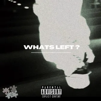 Whats Left by Myke Soun