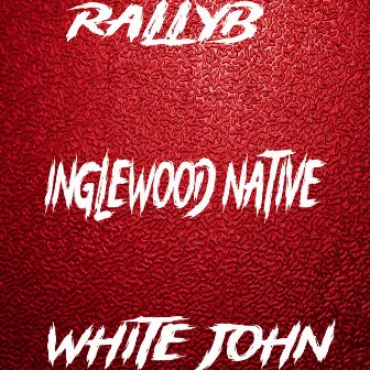 Inglewood Native by Rallyb