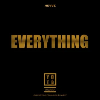 Year of the Bangers, Vol. 4, Everything by Hevve