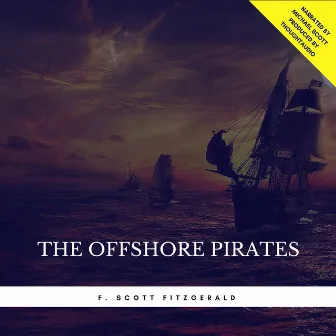 The Offshore Pirates by F. Scott Fitzgerald