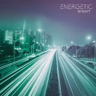 Energetic Night by 