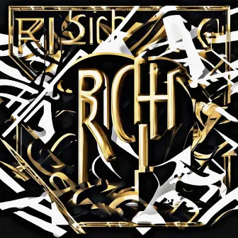 RICH by Spiceboy