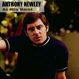 At His Best by Anthony Newley