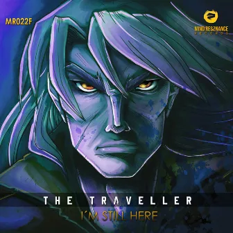 I'm Still Here by The Traveller