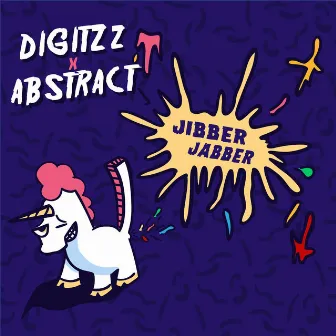 Jibber Jabber by Deejay Abstract