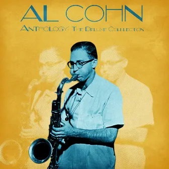 Anthology: Golden Selection (Remastered) by Al Cohn