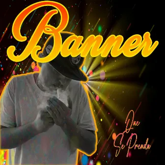 Que Se Prenda by Banner Guzmán