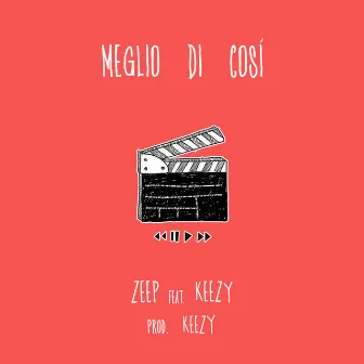 Meglio di così by Zeep