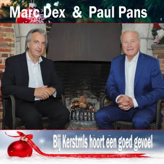 Bij Kerstmis Hoort Een Goed Gevoel by Marc Dex