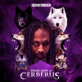 Demi God 3: Cerberus by Demi Daygo