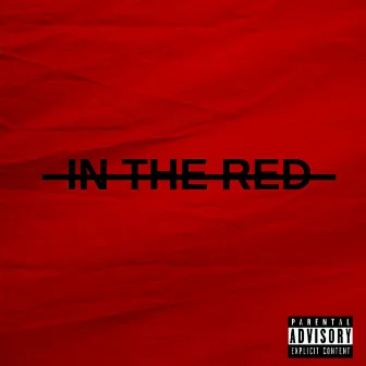 In the Red by Josh Moreland