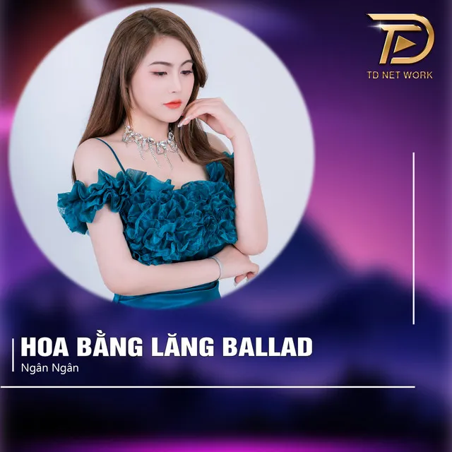 Hoa Bằng Lăng - Ballad