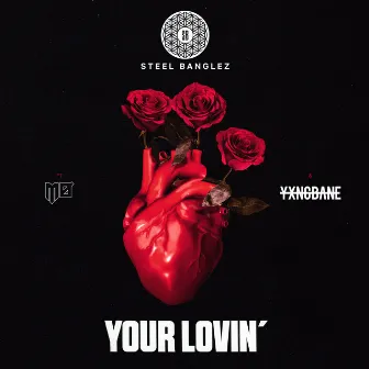 Your Lovin' (feat. MØ & Yxng Bane) by Yxng Bane