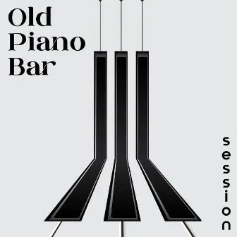 Old Piano Bar Session – Grand Hotel Lounge Ambience: Jazz Luxury Café by Jazz Blues Groove