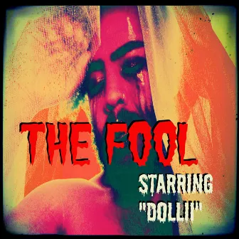 The Fool by Dollii