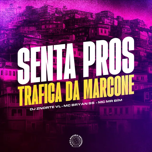 Senta pros Trafica da Marcone