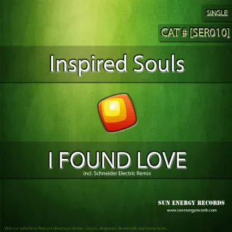 I Found Love by Inspired Souls