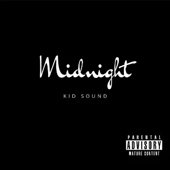 Midnight by Kid Sound