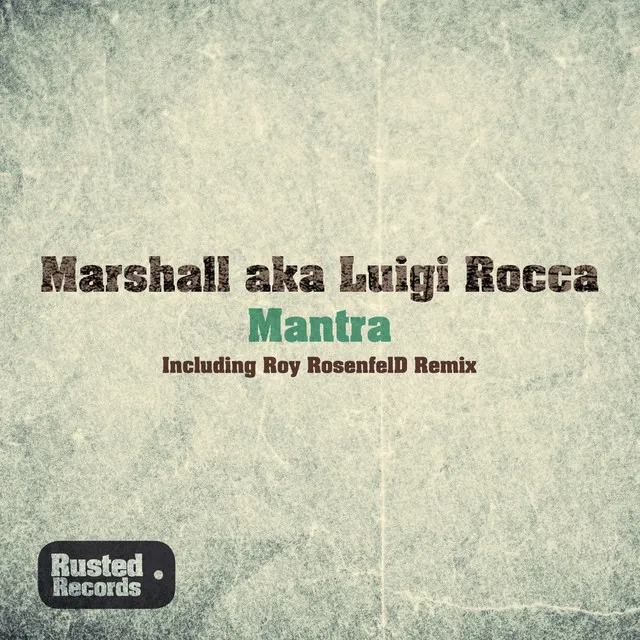 Mantra - Roy RosenfelD Remix