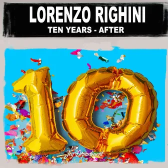 Ten Years / After by Lorenzo Righini