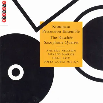 Nilsson: Krasch! / Maros: Picchiettato / Kox: The 3 Chairs / Gubaidulina: In Erwartung by Kroumata Percussion Ensemble