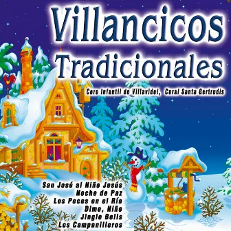 Villancicos Tradicionales by Coral Santa Gertrudis