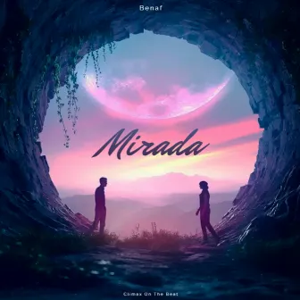 Mirada by Benaf