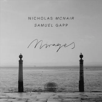 Mirages by Nicholas McNair