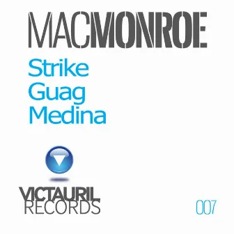 Strike - EP by Mac Monroe