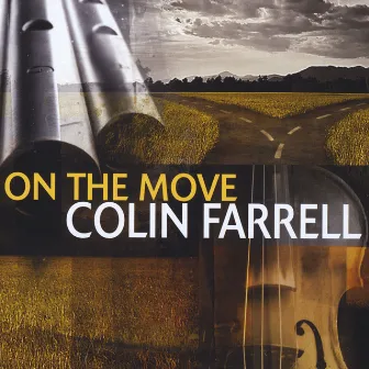 On The Move by Colin Farrell