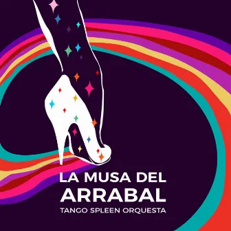 La Musa del Arrabal by Tango Spleen Orquesta