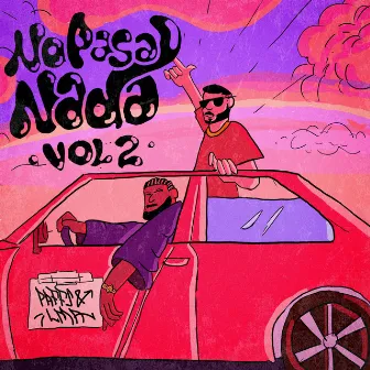 No Pasa Nada.Vol2 by Paffs