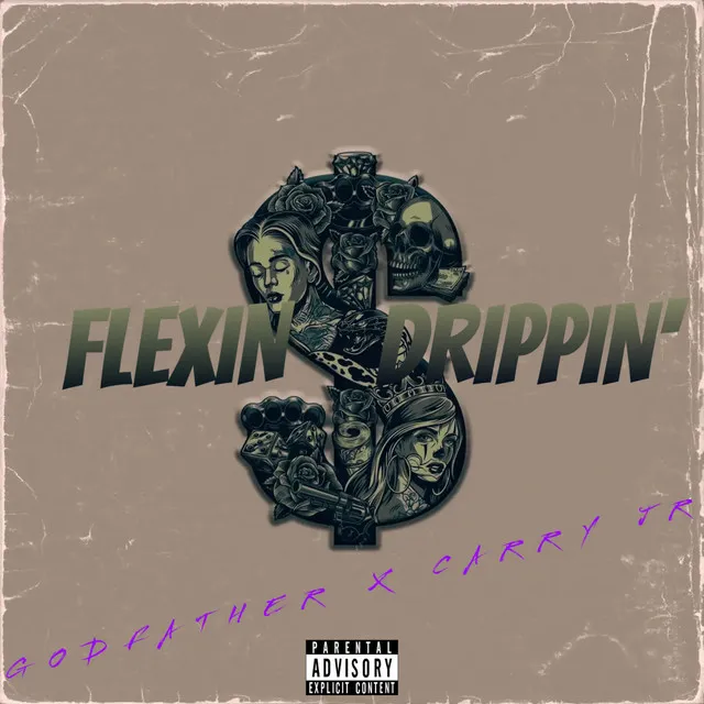 Flexin' & Drippin'