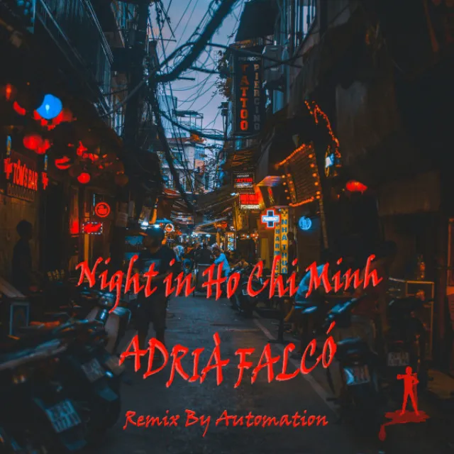 Night in Ho Chi Minh - District 1 Mix