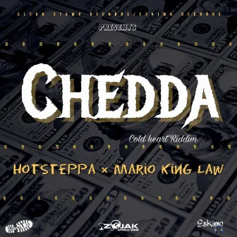 Chedda by Hot Steppa