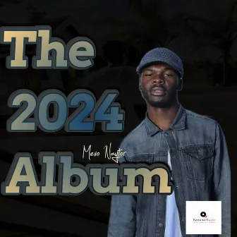 The 2024 Album by Mevo Naytor