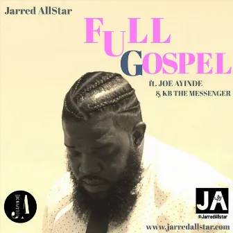 Full Gospel by Jarred Allstar